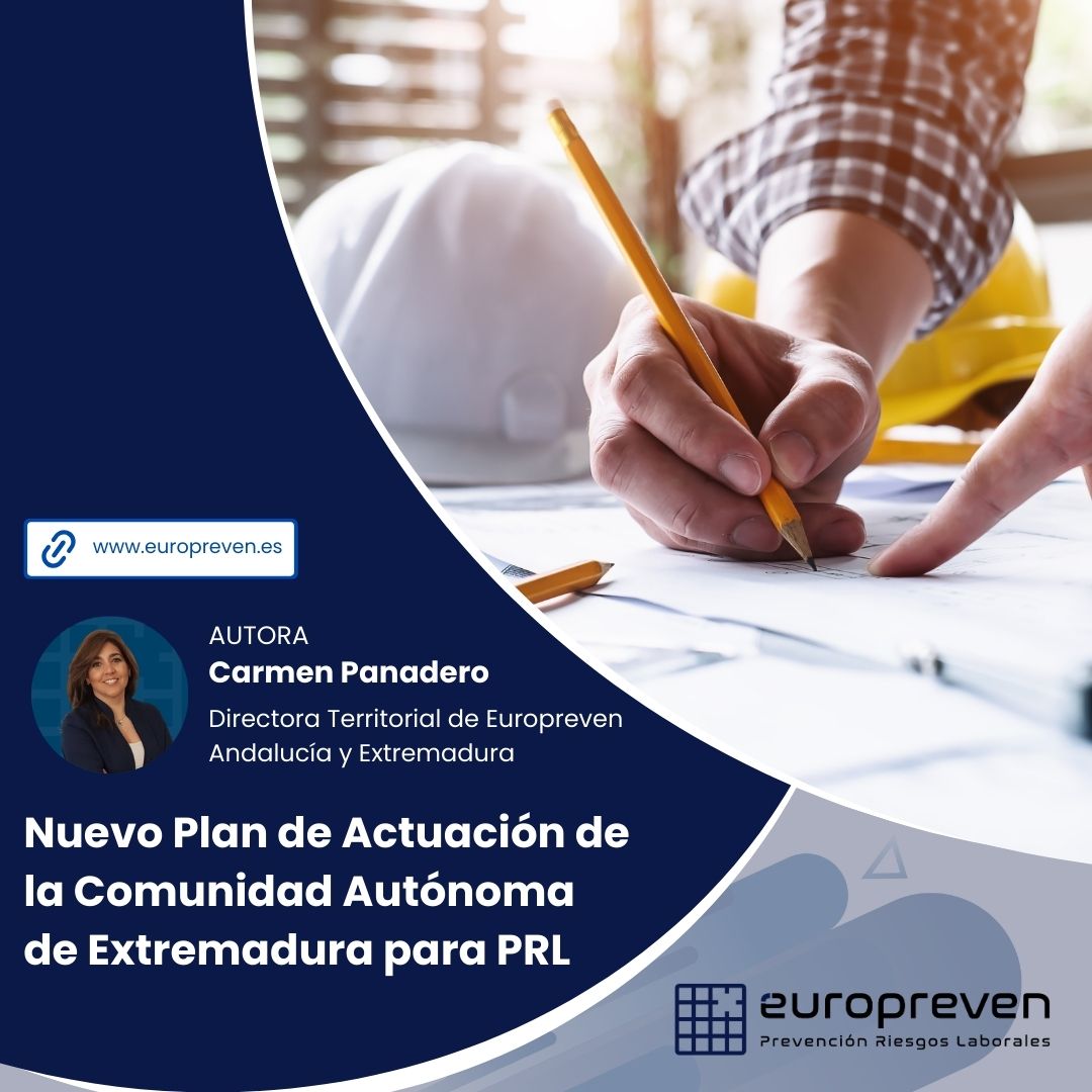 Nuevo Plan de Actuación de la Comunidad Autónoma de Extremadura para PRL